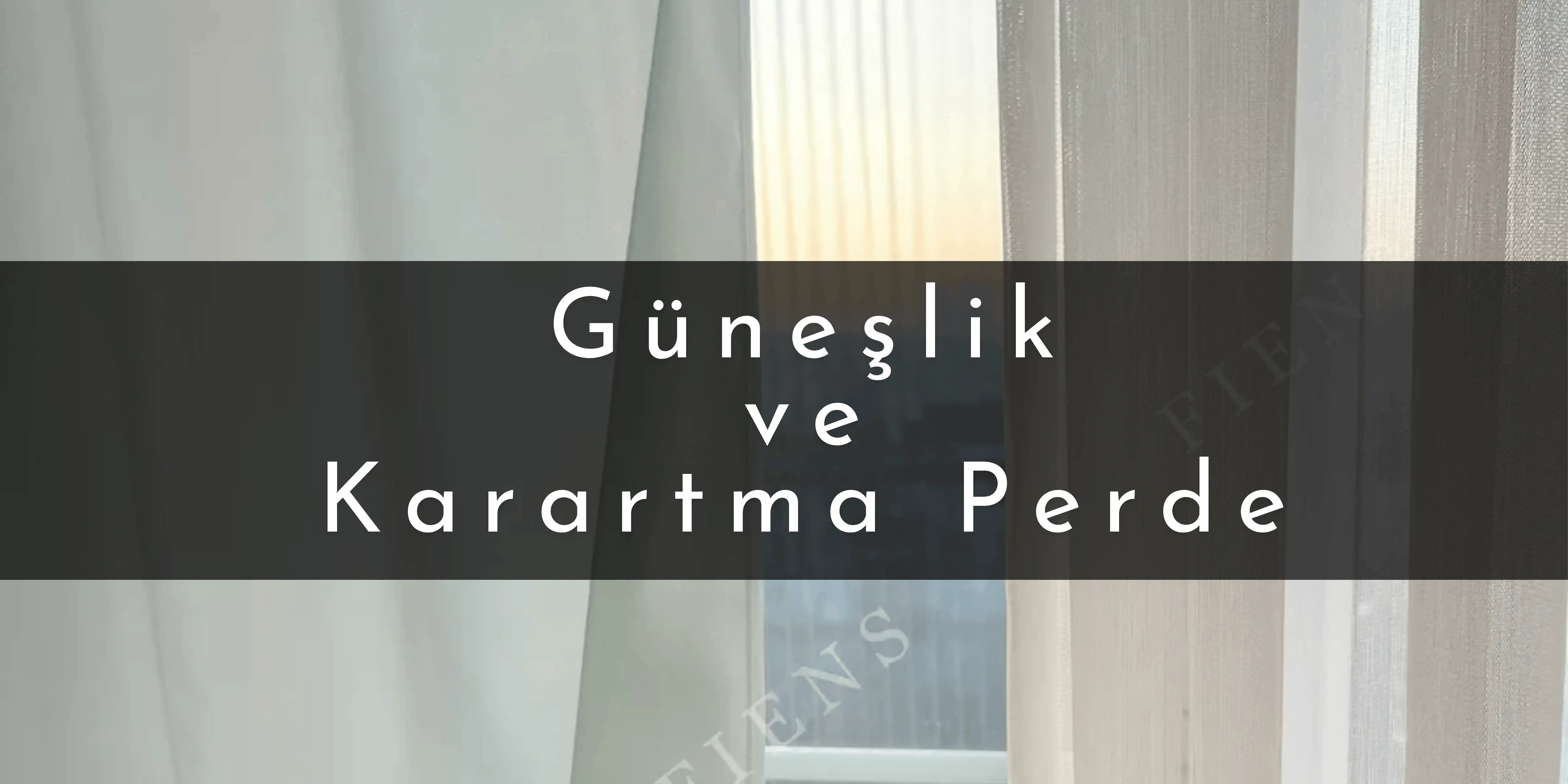 İlkbir Perde ile Evinizi Yenileyin | Şık ve Modern Perdeler